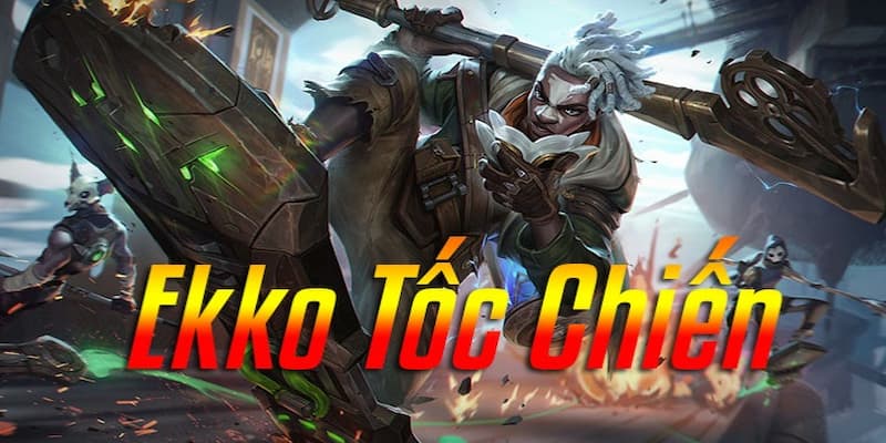 Hướng dẫn lên đồ cho Ekko cụ thể theo vai trò